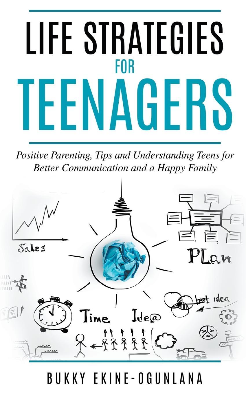 Cover: 9798215614976 | Life Strategies for Teenagers | Bukky Ekine-Ogunlana | Taschenbuch