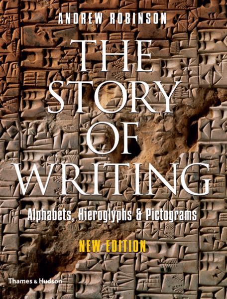 Cover: 9780500286609 | The Story of Writing | Alphabets, Hieroglyphs and Pictograms | Buch