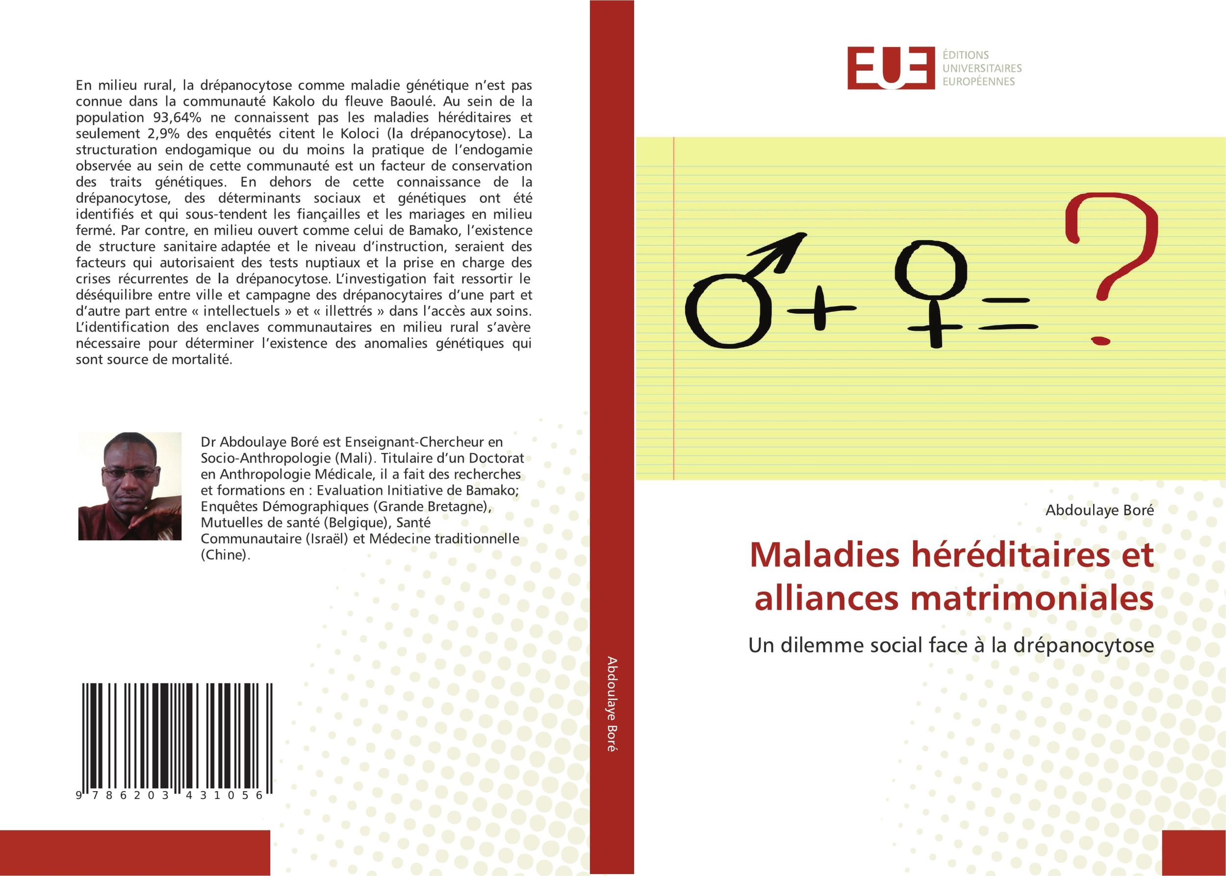 Cover: 9786203431056 | Maladies héréditaires et alliances matrimoniales | Abdoulaye Boré