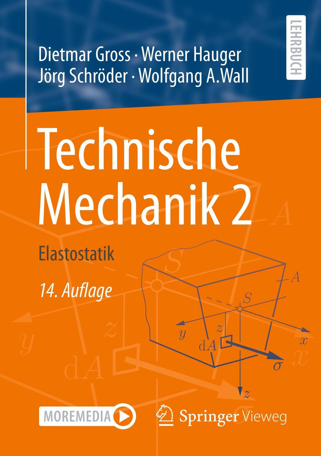 Cover: 9783662618615 | Technische Mechanik 2 | Elastostatik | Dietmar Gross (u. a.) | Buch