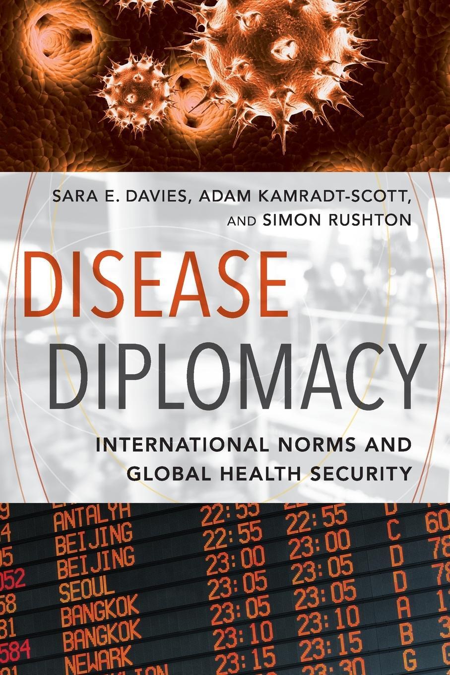 Cover: 9781421416489 | Disease Diplomacy | International Norms and Global Health Security