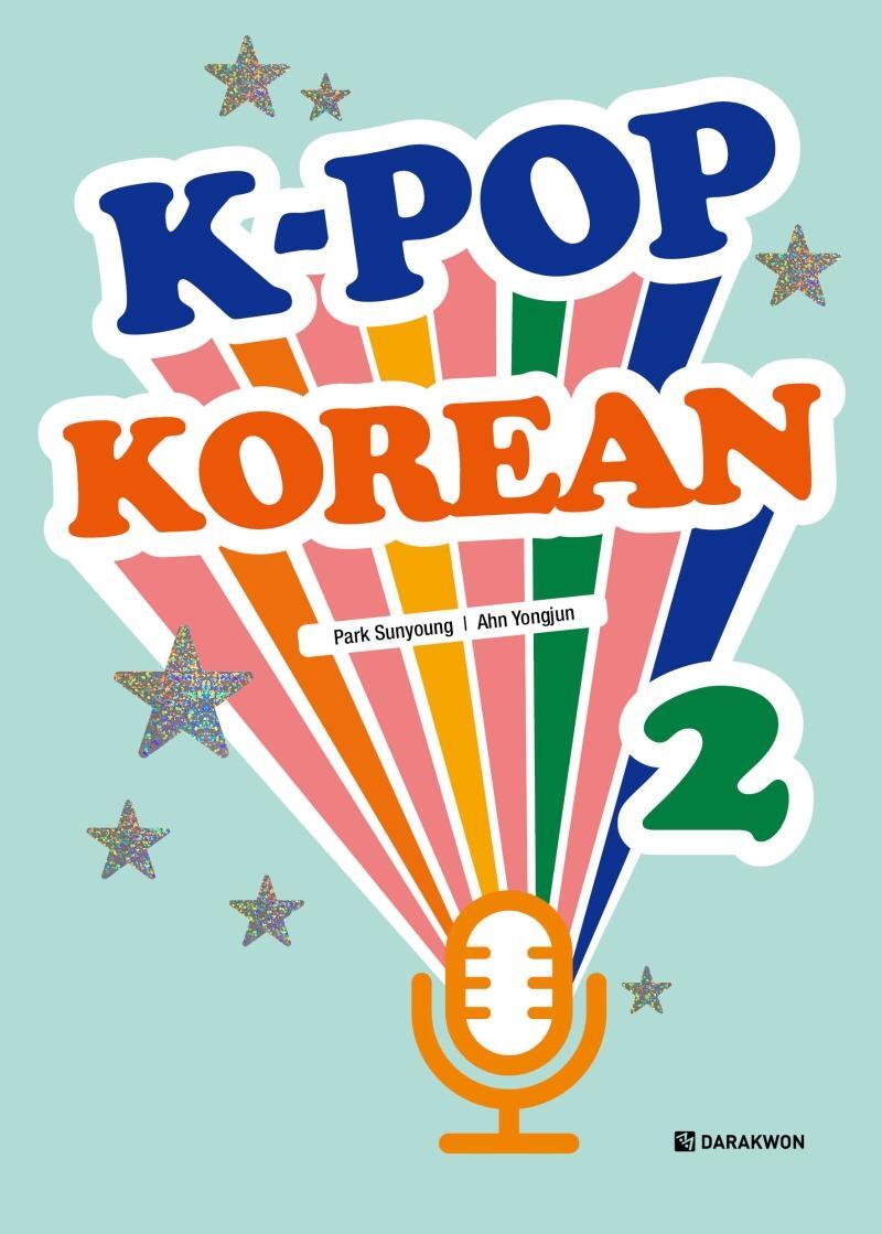 Cover: 9788927732884 | K-POP Korean 2 | Learn Korean with Original K-Pop Songs | Park (u. a.)