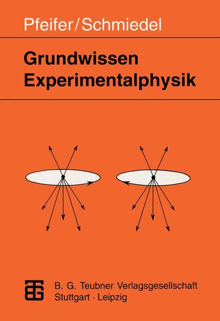 Cover: 9783815430255 | Grundwissen Experimentalphysik | Herbert Schmiedel (u. a.) | Buch | iv