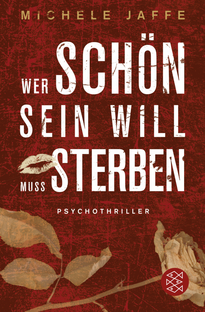 Cover: 9783596189793 | Wer schön sein will, muss sterben | Psychothriller | Michele Jaffe