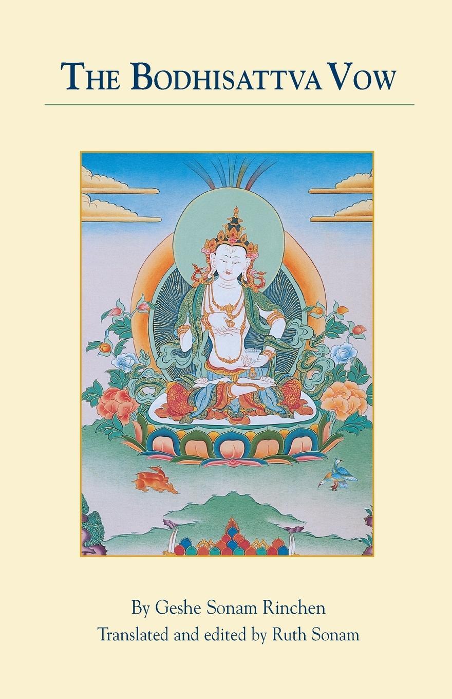 Cover: 9781559391504 | The Bodhisattva Vow | Geshe Sonam Rinchen | Taschenbuch | Paperback
