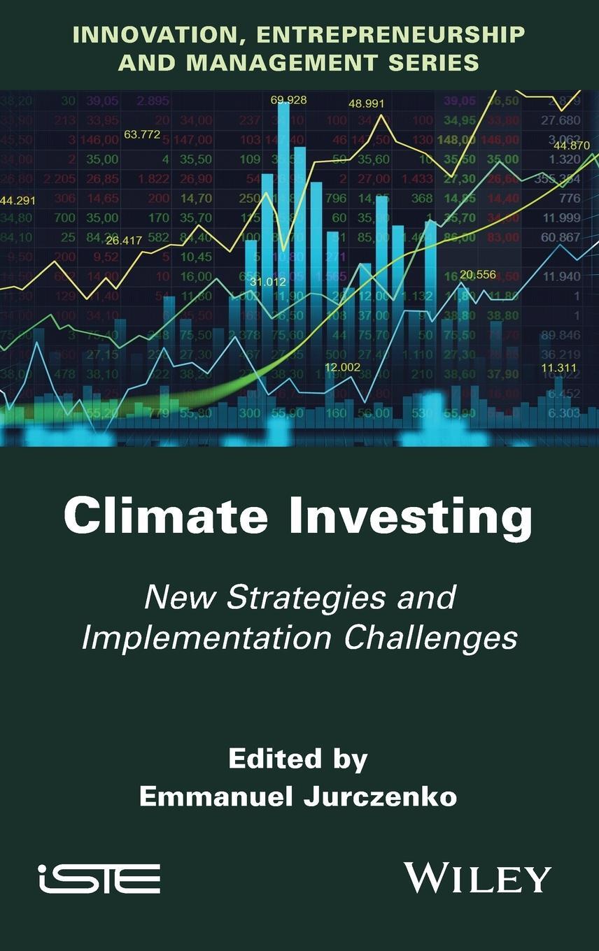Cover: 9781786308061 | Climate Investing | New Strategies and Implementation Challenges