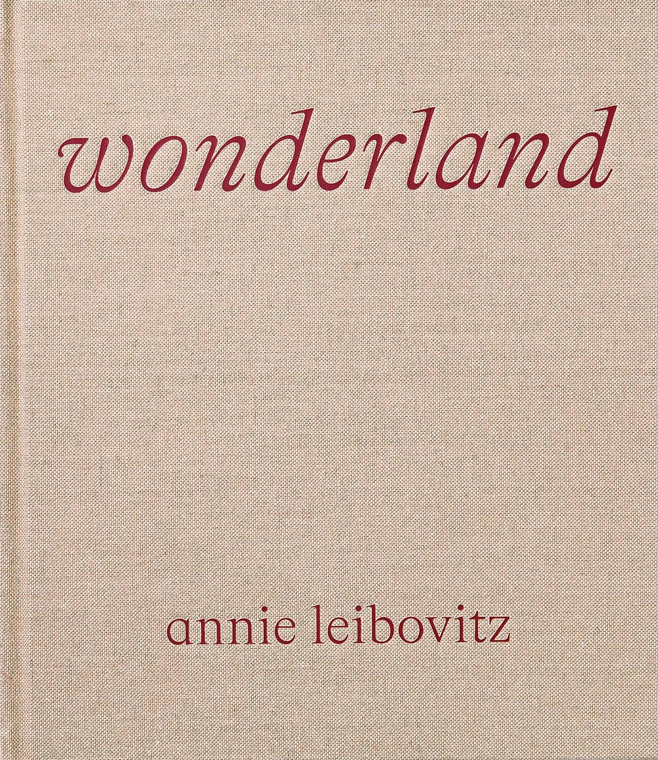 Cover: 9781838661526 | Wonderland | Annie Leibovitz | Buch | Phaidon Press | 448 S. | 2021