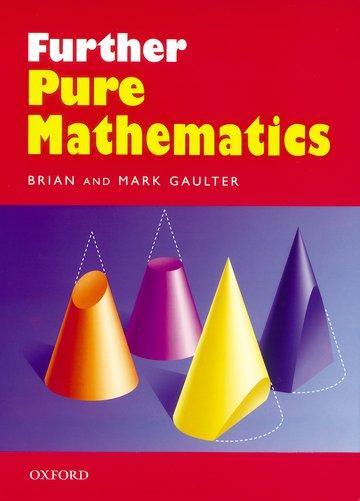Cover: 9780199147359 | Gaulter, B: Further Pure Mathematics | Brian Gaulter | Englisch | 2019