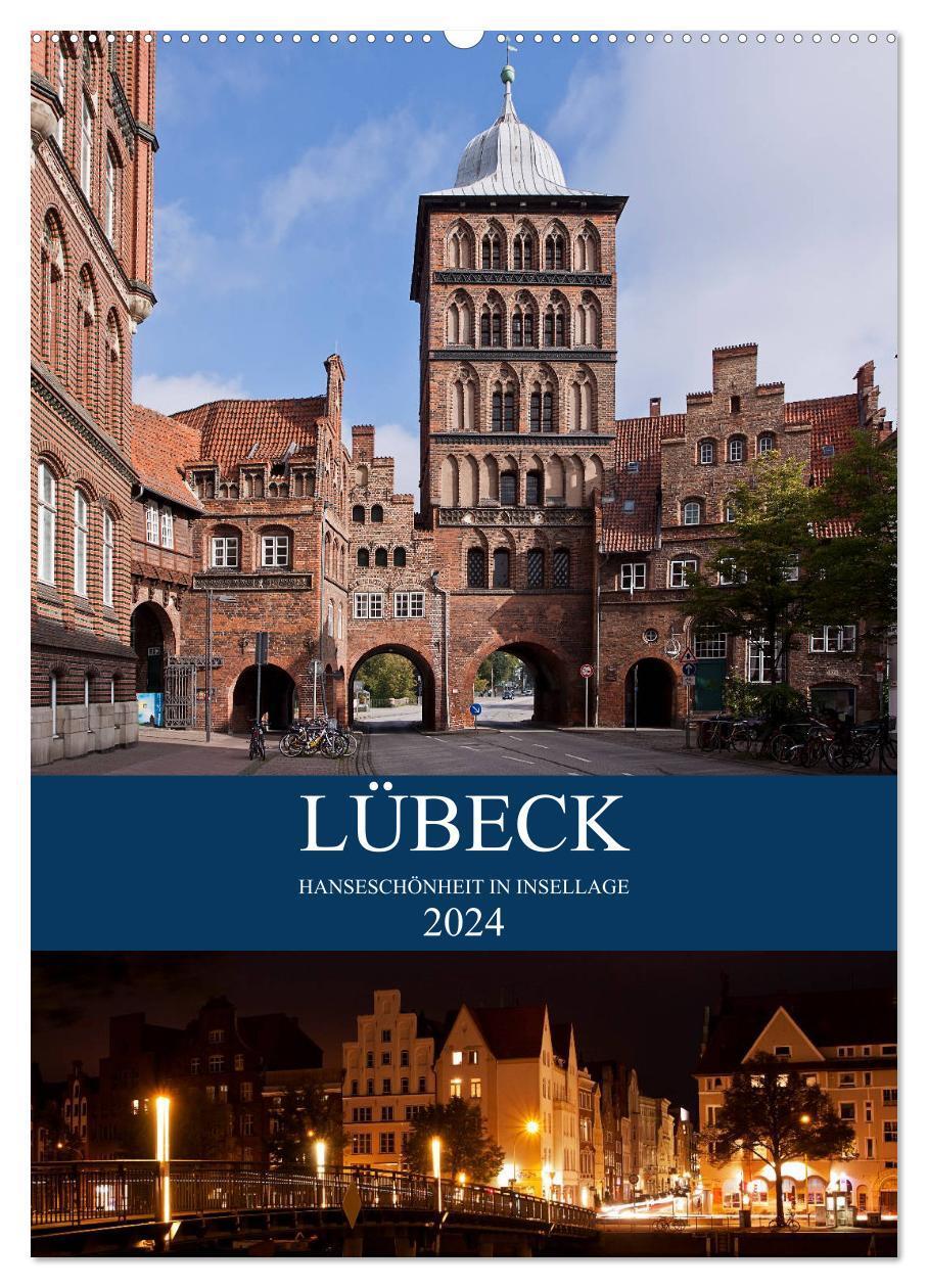 Cover: 9783675572850 | Lübeck - Hanseschönheit in Insellage (Wandkalender 2024 DIN A2...