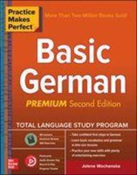 Cover: 9781260120912 | Practice Makes Perfect: Basic German, Premium Second Edition | Buch