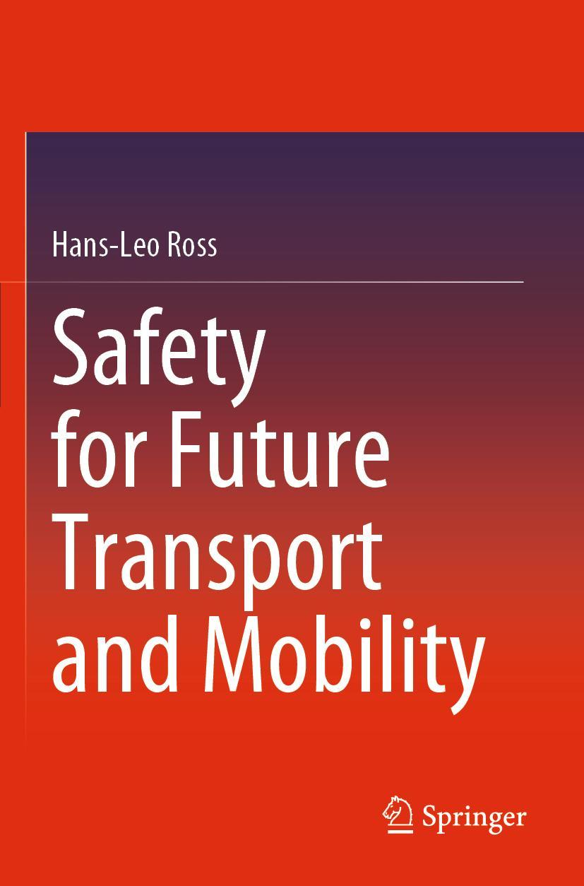 Cover: 9783030548858 | Safety for Future Transport and Mobility | Hans-Leo Ross | Taschenbuch