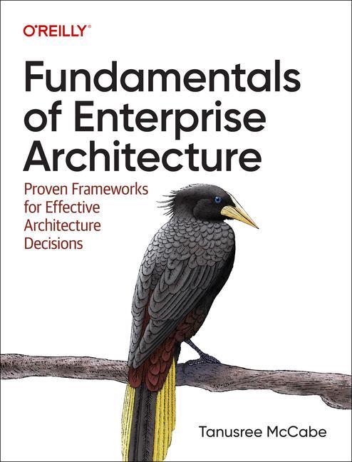 Cover: 9781098159375 | Fundamentals of Enterprise Architecture | Tanusree McCabe | Buch