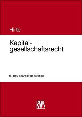 Cover: 9783814575018 | Kapitalgesellschaftsrecht | Heribert Hirte | Buch | Deutsch | 2023