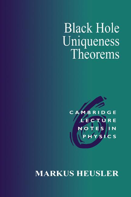 Cover: 9780521567350 | Black Hole Uniqueness Theorems | Markus Heusler | Taschenbuch | 2003