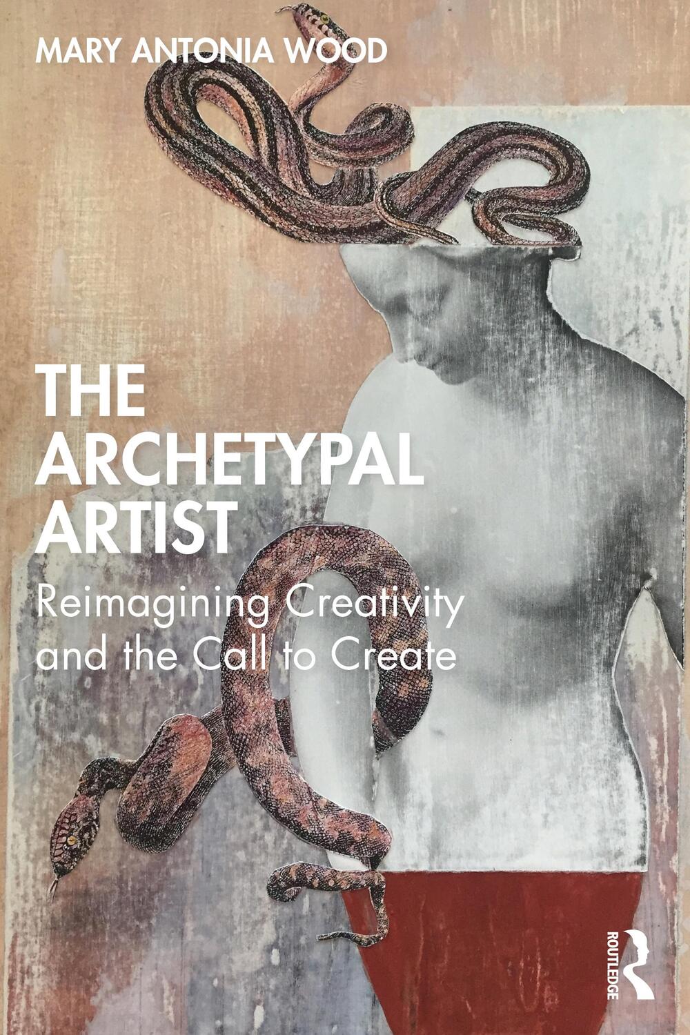 Cover: 9780367177973 | The Archetypal Artist | Reimagining Creativity and the Call to Create