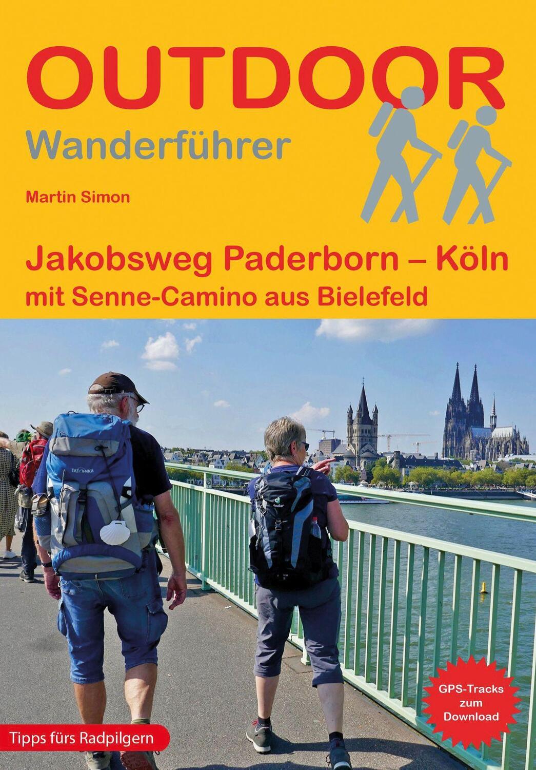 Cover: 9783866867376 | Jakobsweg Paderborn - Köln | mit Senneweg aus Bielefeld | Martin Simon