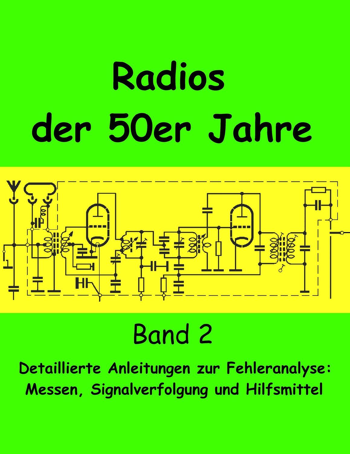 Cover: 9783735734846 | Radios der 50er Jahre Band 2 | Eike Grund | Taschenbuch | Paperback