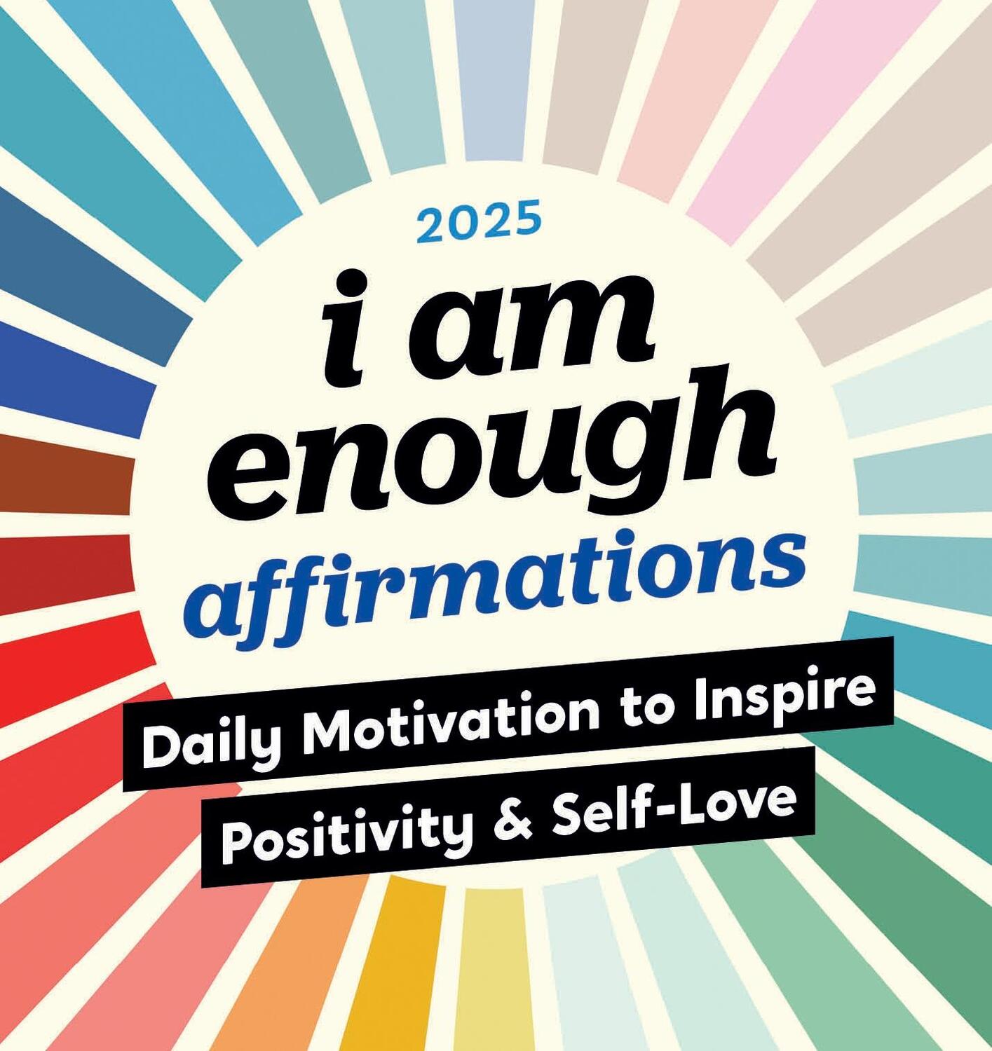 Cover: 9781728293820 | 2025 I Am Enough Affirmations Boxed Calendar | Sourcebooks | Kalender