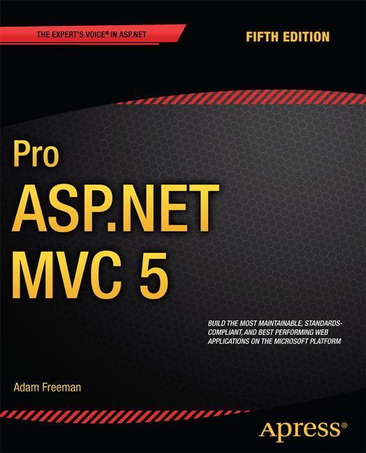 Cover: 9781430265290 | Pro ASP.NET MVC 5 | Adam Freeman | Taschenbuch | xxiv | Englisch