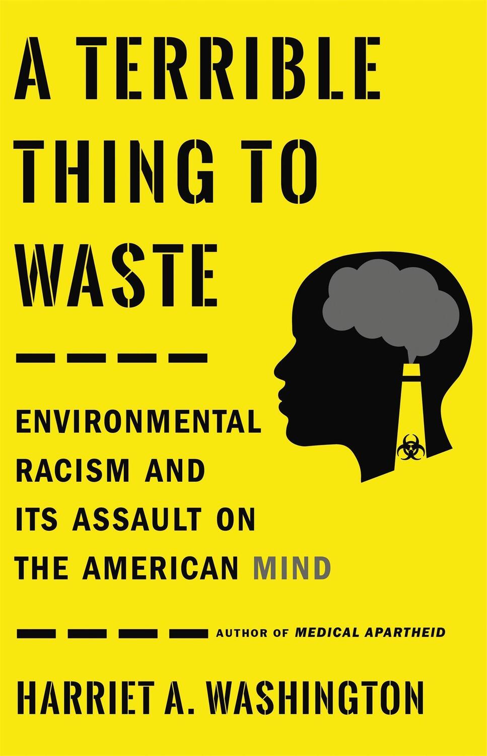 Cover: 9780316509442 | A Terrible Thing to Waste | Harriet A. Washington | Taschenbuch | 2020