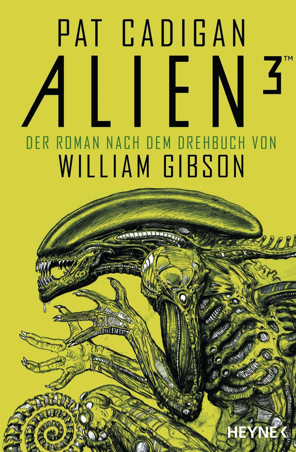 Cover: 9783453322561 | Alien 3 | Der Roman nach dem Drehbuch von William Gibson | Taschenbuch