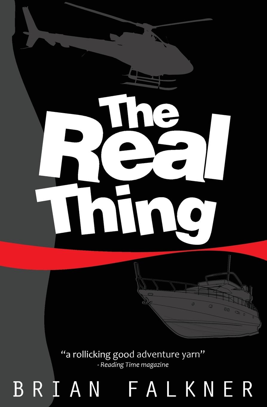 Cover: 9780994456762 | The Real Thing | Brian Falkner | Taschenbuch | Paperback | Englisch