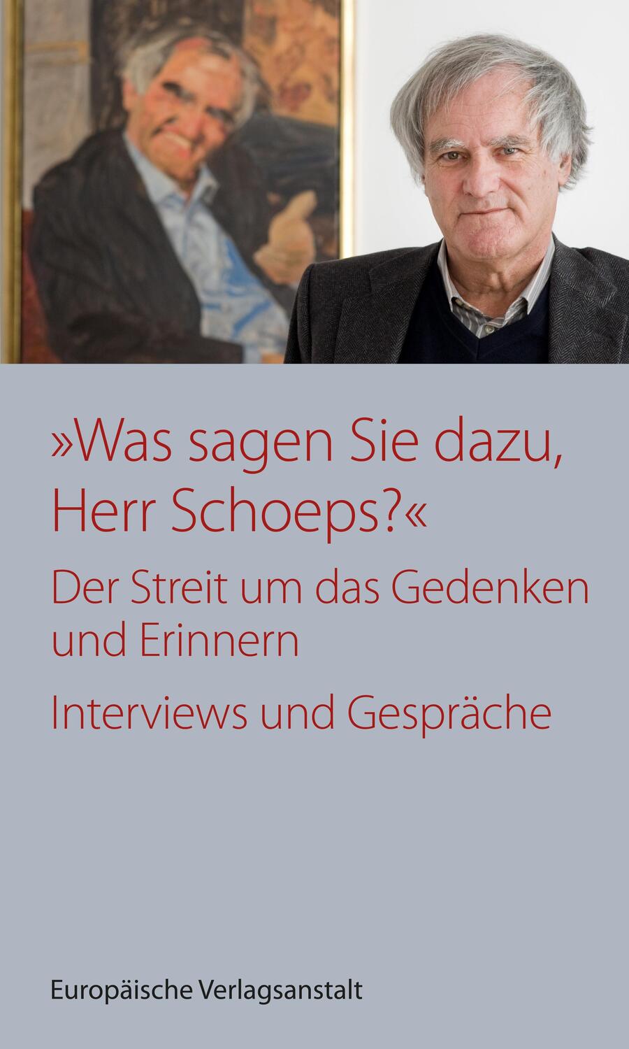 Cover: 9783863931643 | ¿Was sagen Sie dazu, Herr Schoeps?¿ | Julius H. Schoeps | Taschenbuch