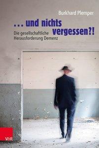 Cover: 9783525711484 | ... und nichts vergessen?! | Burkhard Plemper | Taschenbuch | 288 S.