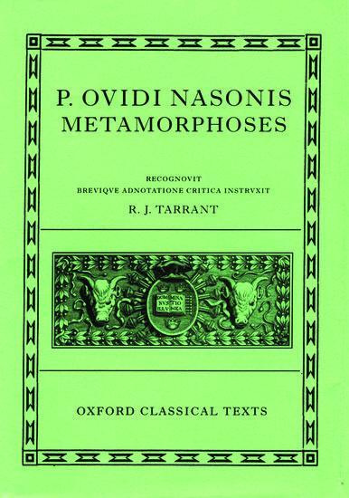 Cover: 9780198146667 | Ovid Metamorphoses | R. J. Tarrant | Buch | Oxford Classical Texts