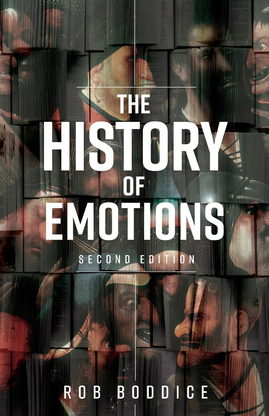Cover: 9781526171177 | The History of Emotions | Rob Boddice | Taschenbuch | Englisch | 2024