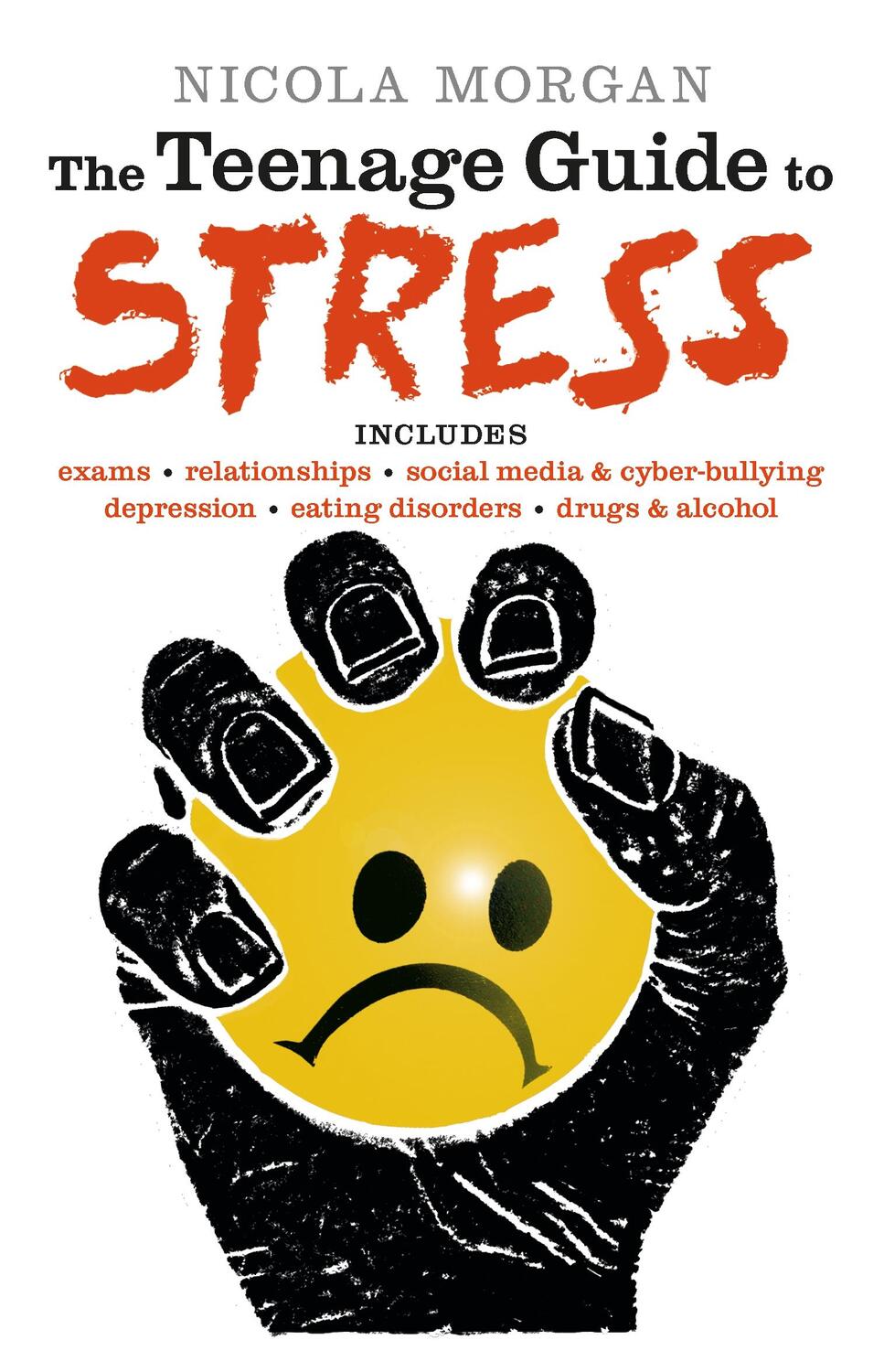 Cover: 9781406353143 | The Teenage Guide to Stress | Nicola Morgan | Taschenbuch | Englisch