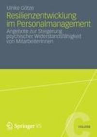 Cover: 9783531195094 | Resilienzentwicklung im Personalmanagement | Ulrike Götze | Buch