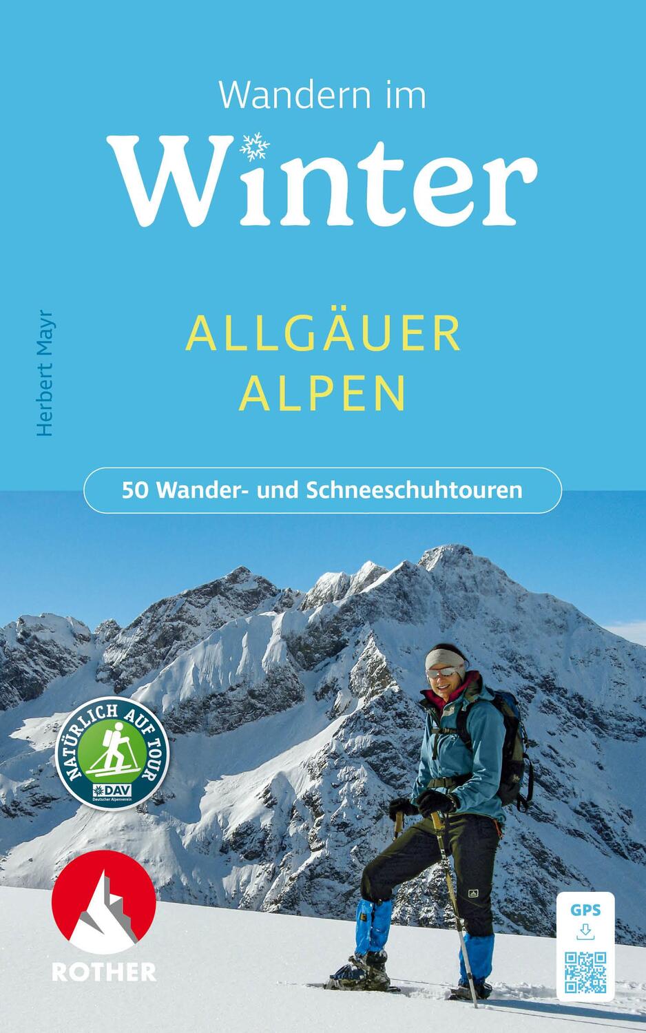 Cover: 9783763334230 | Wandern im Winter - Allgäuer Alpen | Herbert Mayr | Taschenbuch | 2024