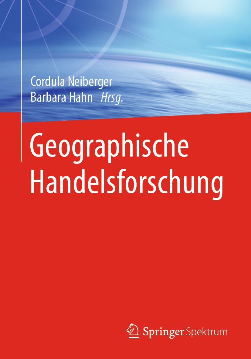 Cover: 9783662590799 | Geographische Handelsforschung | Barbara Hahn (u. a.) | Taschenbuch