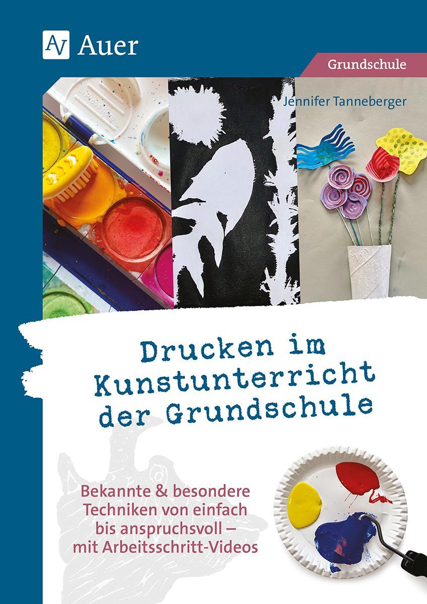 Cover: 9783403086253 | Drucken im Kunstunterricht der Grundschule | Jennifer Tanneberger