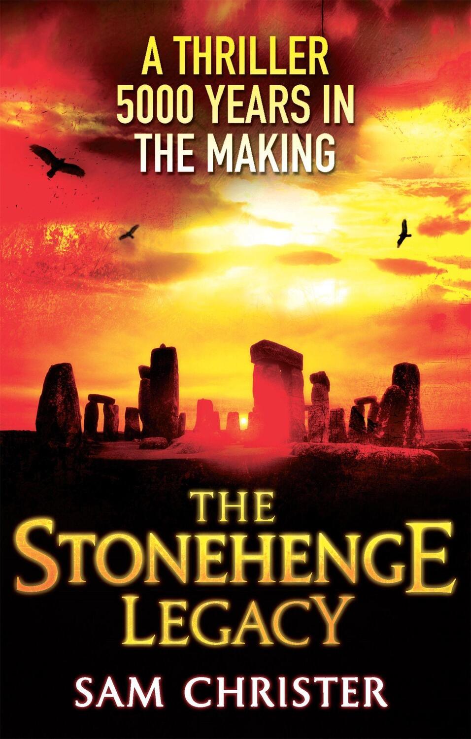 Cover: 9780751545180 | The Stonehenge Legacy | Sam Christer | Taschenbuch | Englisch | 2011