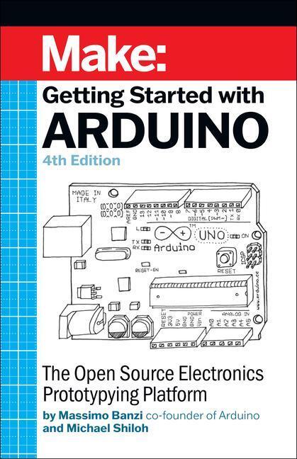 Cover: 9781680456936 | Getting Started With Arduino | Michael Shiloh (u. a.) | Taschenbuch