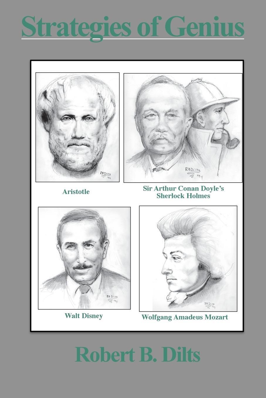 Cover: 9781947629073 | Strategies of Genius | Volume I | Robert Brian Dilts | Taschenbuch