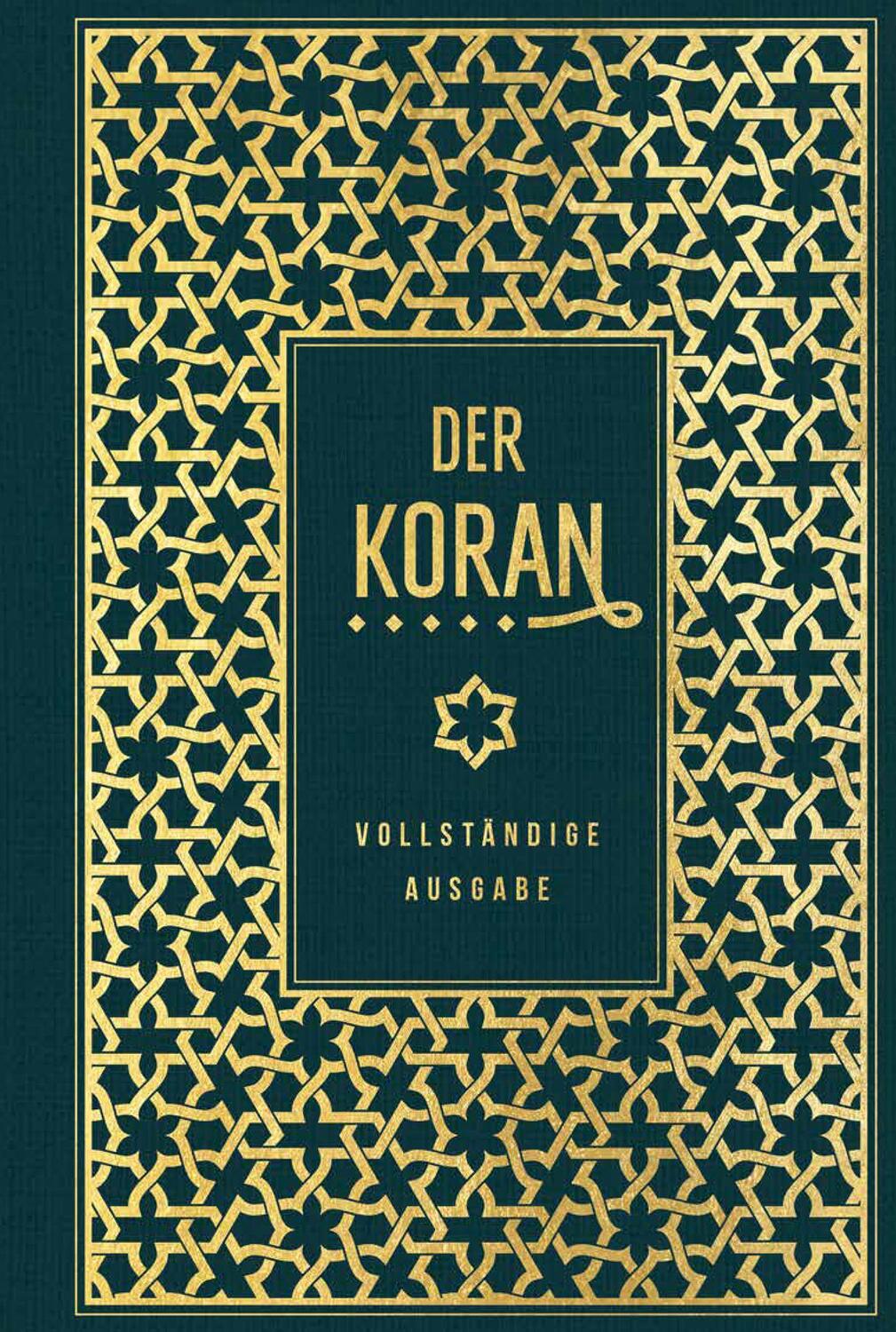 Cover: 9783868206616 | Der Koran: vollständige Ausgabe | Leinen mit Goldprägung | Buch | 2021