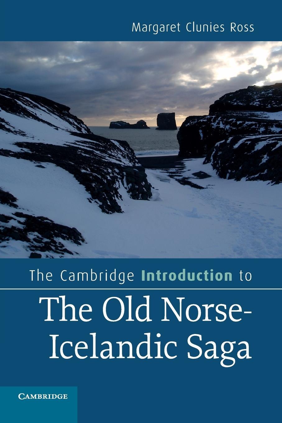 Cover: 9780521735209 | The Cambridge Introduction to the Old Norse-Icelandic Saga | Ross