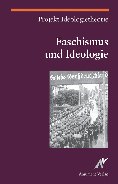 Cover: 9783886193349 | Faschismus und Ideologie | Projekt Ideologietheorie | Ideologietheorie
