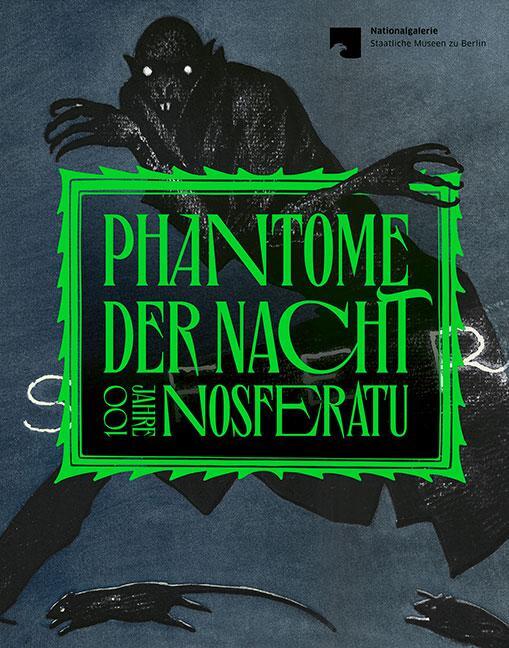 Cover: 9783954987108 | Phantome der Nacht | 100 Jahre Nosferatu | Berlin (u. a.) | Buch