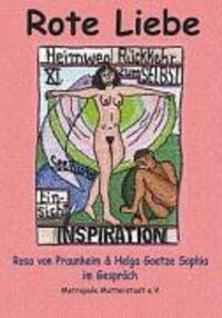 Cover: 9783833499289 | ROTE LIEBE | Rosa von Praunheim im Gespräch mit Helga Goetze Sophia