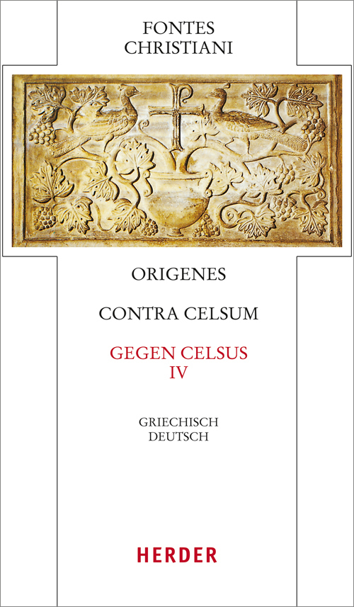Cover: 9783451309540 | Fontes Christiani 4. Folge. Contra Celsum. Tl.4 | Origenes | Buch