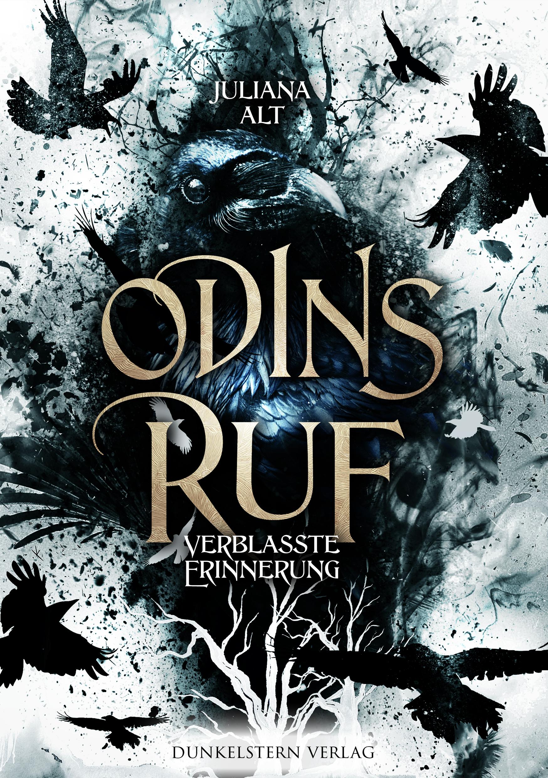 Cover: 9783989470361 | Odins Ruf - Verblasste Erinnerung | Juliana Alt | Taschenbuch | 250 S.