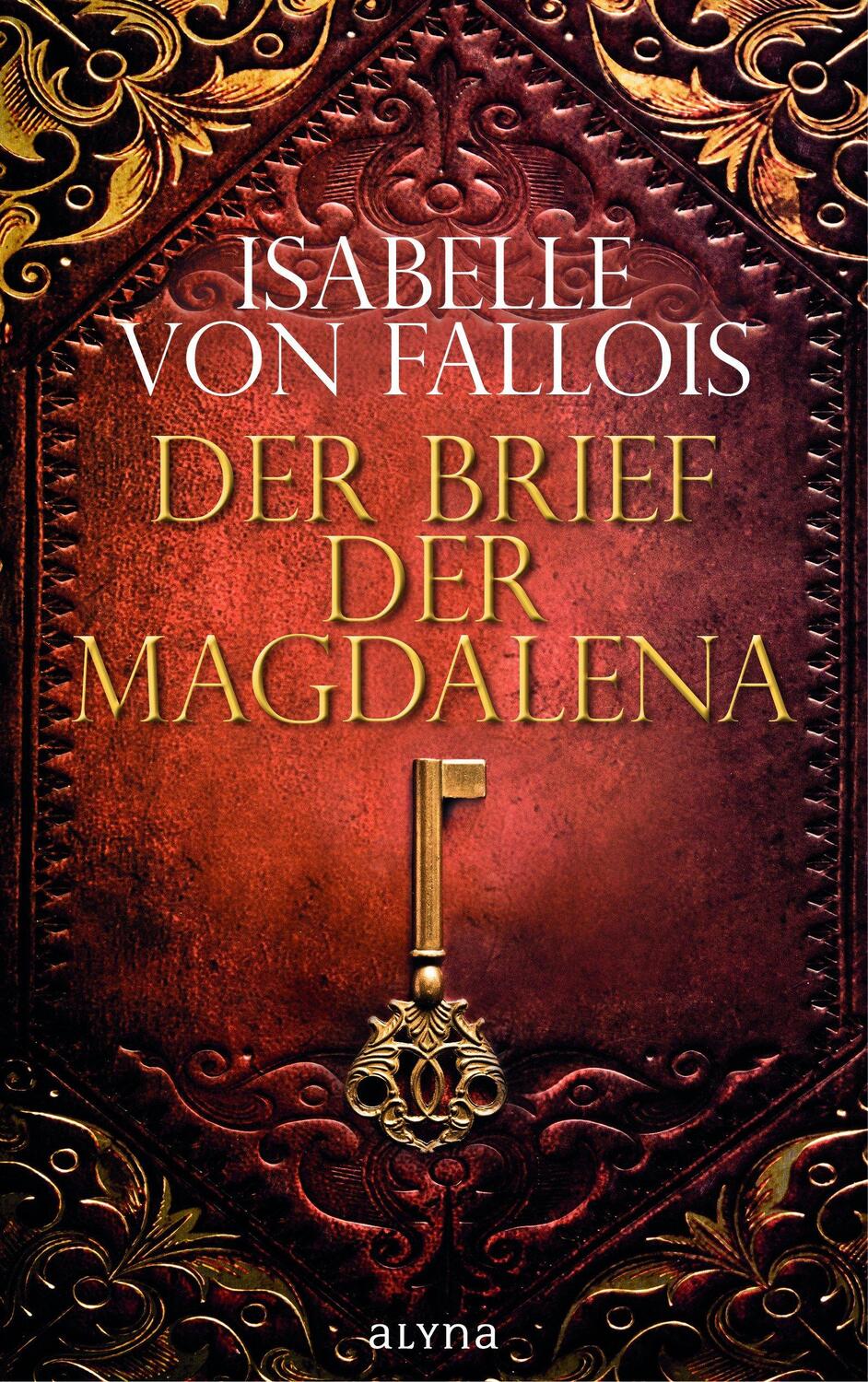 Cover: 9783958901391 | Der Brief der Magdalena | Isabelle von Fallois | Buch | Deutsch | 2017
