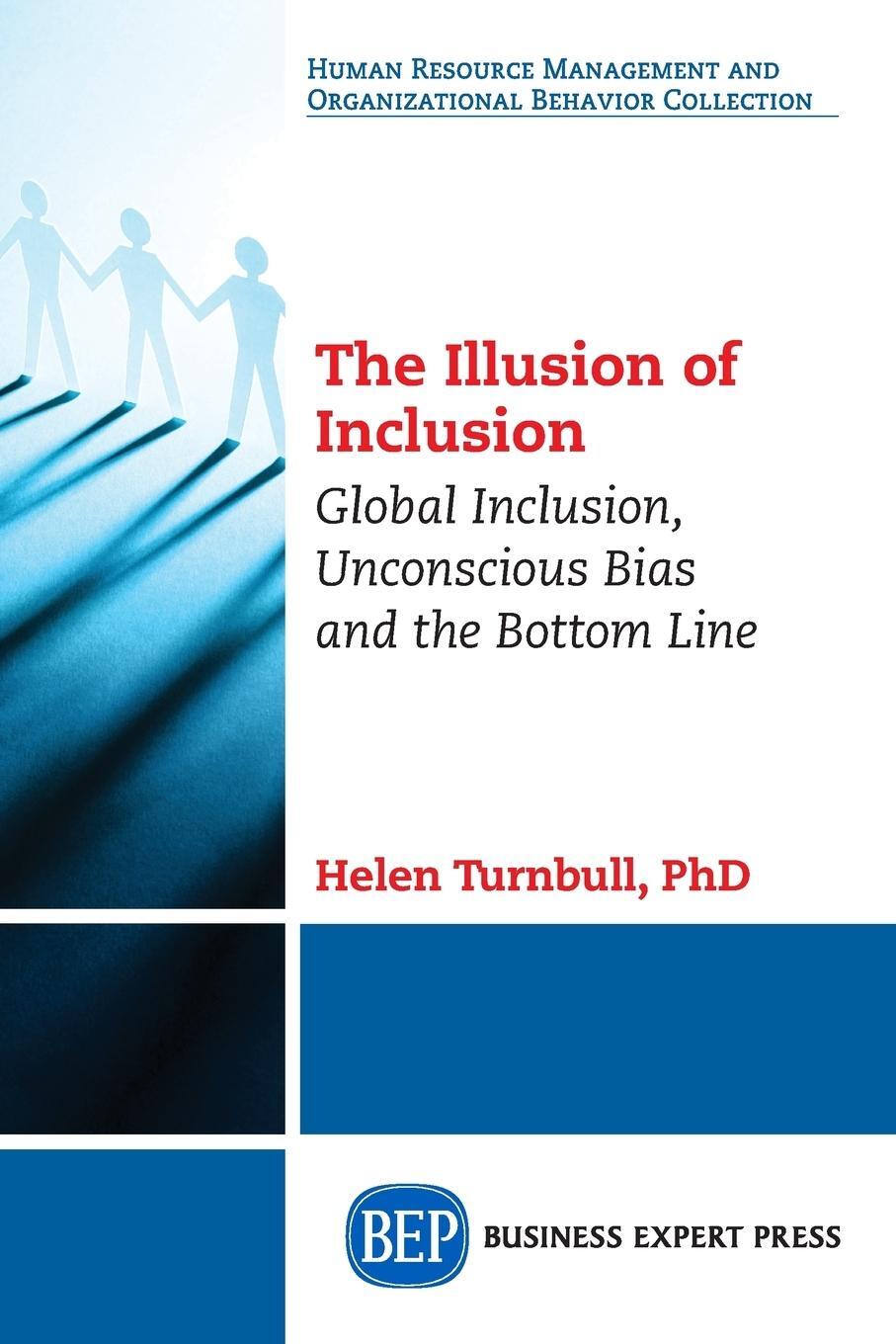 Cover: 9781631574573 | The Illusion of Inclusion | Helen Turnbull | Taschenbuch | Paperback