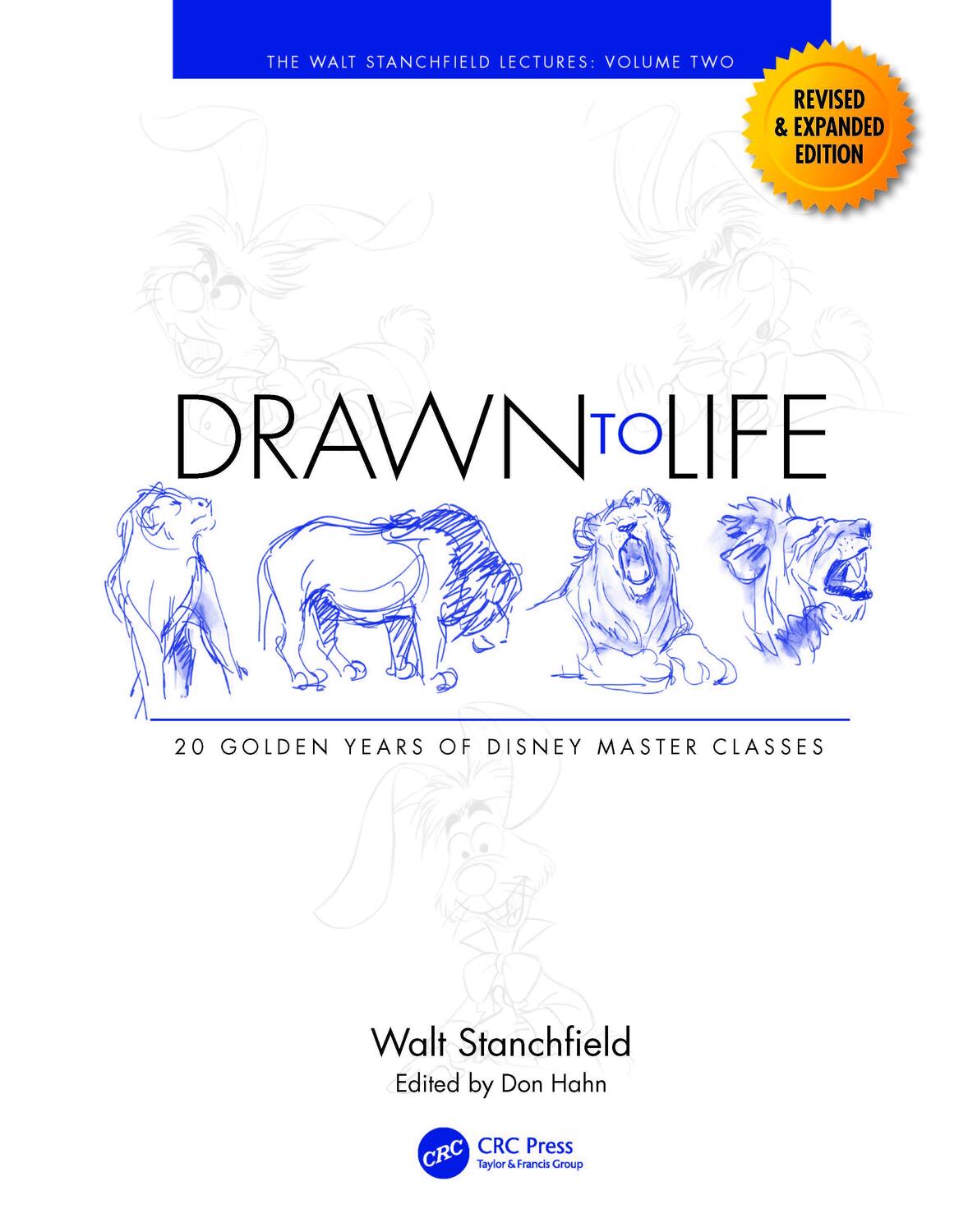 Cover: 9781032104386 | Drawn to Life: 20 Golden Years of Disney Master Classes | Stanchfield