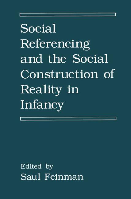 Cover: 9781489924643 | Social Referencing and the Social Construction of Reality in Infancy