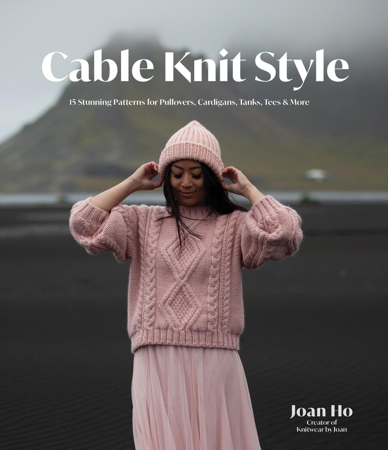 Autor: 9781645678366 | Cable Knit Style | Joan Ho | Taschenbuch | Englisch | 2023